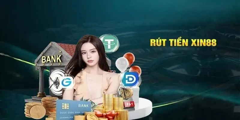 Hướng dẫn chi tiết rút tiền Xin88