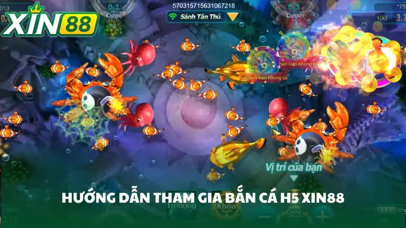 Hướng dẫn cách chơi bắn cá H5 Xin88 cho người mới